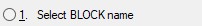 Block type selection